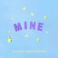 Mine (Bazzi vs. Young Bombs Remix)