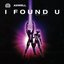 I Found You