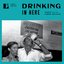 Drinking in Here