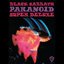 Paranoid (Super Deluxe Edition)