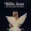 Billie Jean (His Eyes Were Like Mine)
