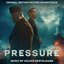 Pressure: Original Motion Picture Soundtrack
