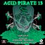 Acid Pirate 13 - EP