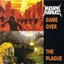 Game Over /  The Plague