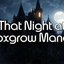 That Night at Foxgrow Manor