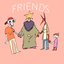 Friends