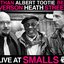 Live At Smalls