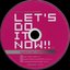 Beatnation Records Presents Let's Do It Now!! Special Remix