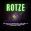 The Greatest Chronicles of the Complete Anthology of Rotze Essentials (Platinum Collection Edition Years 2023 - 2024)