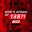 Who's Afraid of 138?! 2018