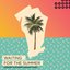 Waiting for the Summer - Single
