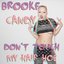 Don't Touch My Hair Hoe - Single