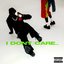 I Don't Care... - Single