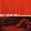 Billy Taylor Trio With Earl May & Percy Brice
