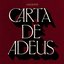 Carta de Adeus