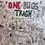 One Bugs Trash (Vol. 1)
