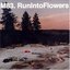 Run Into Flowers EP