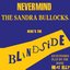 Nevermind the Sandra Bullocks, Here's the Blindside