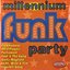 Millennium Funk Party