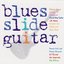 Blues Slide Guitar