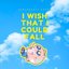 I Wish That I Could Fall