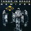Tango In Space Remixes