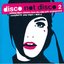 Disco Not Disco 2