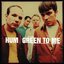 Green To Me EP