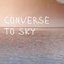 Converse to Sky