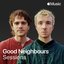 Apple Music Sessions: Good Neighbours - Single