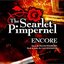 The Scarlet Pimpernel Encore!