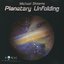 Planetary Unfolding