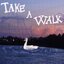 Take a Walk