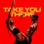 Take You There