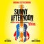 Sunny Afternoon (Based on the Music of the Kinks)