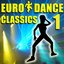 Euro Dance Classics Vol. 1