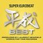 SUPER EUROBEAT HEISEI(平成) BEST 〜PRODUCED BY LAURENT NEWFIELD WORKS FOR TIME RECORDS〜