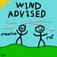 WIND ADVISED