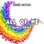 All of Me (Dance Remix)