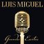 Luis Miguel: Grandes Éxitos