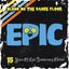 EPIC 15 Years Of Epic Anniversary Edition