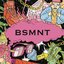 BSMNT - Trap Culture