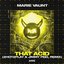 That Acid (2HOT2PLAY & Jimmy Peel Remix)