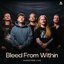 Bleed From Within on Audiotree Live
