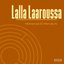 Lalla Laaroussa Ya Lmasrara
