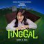 Tinggal (From The "Tinggal Meninggal" Soundtrack)