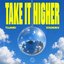 Take It Higher