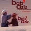 Bab' Azîz (Original Motion Picture Soundtrack)