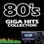 80's Giga Hits Collection (Disk 11)