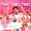 Two Two Two (From "Kaathuvaakula Rendu Kaadhal")